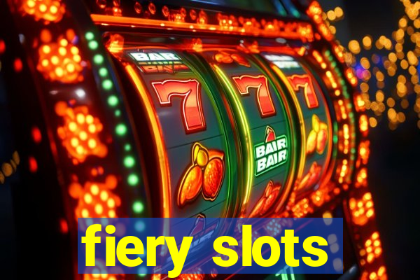 fiery slots